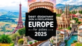 Beste Reiseziele Europa – Wohin 2025 reisen?