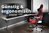 Günstige Gaming Stühle: So findest du den perfekten Begleiter für lange Zocker-Sessions
